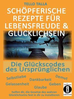 cover image of Schöpferische Rezepte für Lebensfreude & Glücklichsein
